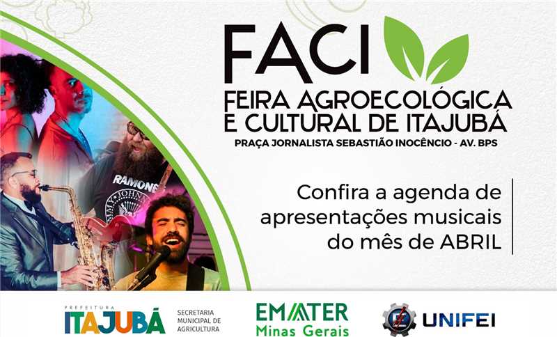 Feira Agroecológica e Cultural de Itajubá: confira a programação de abril da FACI